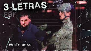 White Bear  3 Letras “FBI” Cover Audio [upl. by Ahsoyek]