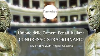 Alberta e Spigarelli  Interventi al Congresso Straordinario dellUCPI 2024 a Reggio Calabria [upl. by Bolanger131]