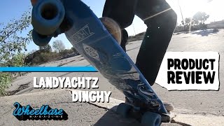 Product Review Landychtz quotDinghyquot Deck  Wheelbase Magazine [upl. by Bergin]