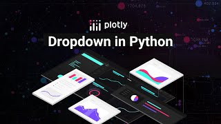 The Dropdown in a Python Data App  Plotly Dash [upl. by Lory928]