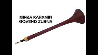 Mirza Karamin govend zurna [upl. by Honeyman]