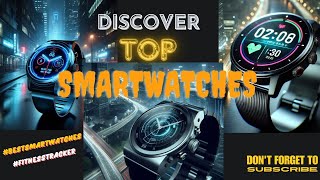 One Feature Changed Everything  The Best Smartwatches [upl. by Hadwyn]