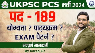 UKPSC PCS भर्ती 2024  Post Eligibility Syllabus Exam Pattern  Complete Analysis  By Karan Sir [upl. by Nikola]