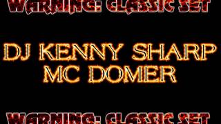 CLASSIC SET  DJ KENNY SHARP MC DOMER IMPACT [upl. by Mahmoud]