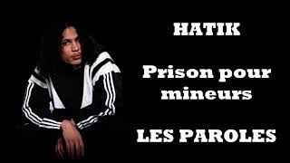 Hatik  Prison pour mineurs paroles  lyrics Apash série validé [upl. by Judson]