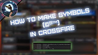 How to make symbols ©®™ in CrossFire [upl. by Anyrak556]