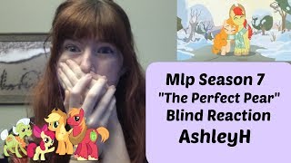 Mlp S7 quotPerfect Pearquot Blind Reaction AshleyH [upl. by Enneirda]