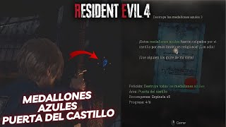 Medallones azules Puerta del Castillo Resident evil 4 remake [upl. by Liebowitz]