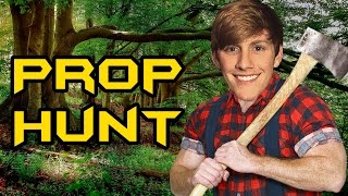 Im A Lumberjack  Prop Hunt [upl. by Elleivad]