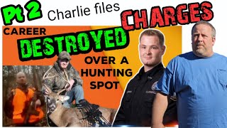 Hunter Harassment pt 2 Charlie files CHARGES on COPS [upl. by Aleras]