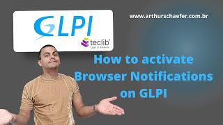 18 GLPi  Configuring Browser Notifications on GLPI [upl. by Keram]