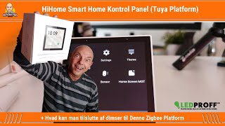 HiHome Smart Home Kontrol Panel Tuya Platform  LEDPRoffdk [upl. by Innavoj]