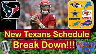 New Texans Schedule Break Down w Chroncoms Steph Stradley [upl. by Eneiluj]