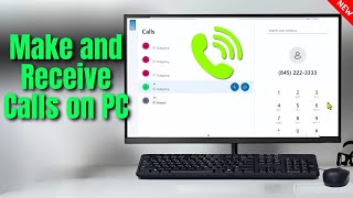 How To Make and Receive Calls on Windows PC [upl. by Lesoj872]