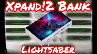 🔥 Xpand 2 Bank “Lightsaber” 30 Presets By LoopLegendz Trap Expansion Packs [upl. by Nyllewell]