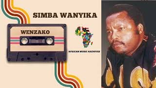 Wenzako By Simba Wanyika African Music Archives [upl. by Affrica]