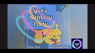 Spots Birthday Party animated read aloud book [upl. by Mlehliw]