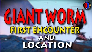 No Mans Sky Origins Update GIANT WORM First Encounter And Location [upl. by Rodie]