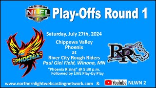 NLFL PlayOffs Round 1 Chippewa Valley Phoenix at River City Rough Riders [upl. by Eva76]