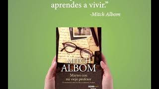 Martes Con Mi Viejo Profesor Capítulo 16  Mitch Albom Audiolibro Español Latino [upl. by Namyac223]