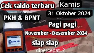 Hasil Cek Saldo Siang ini Kks Pkh Bpnt November Desember 2024 Saldo Mulai masuk Kks Belum Simak Y [upl. by Danby760]