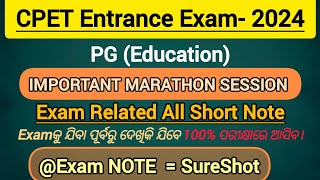 CPET Entrance Exam 2024  PGEducation  Marathon Session  Important Exam related short note [upl. by Nunci]