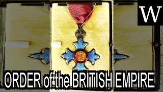 ORDER of the BRITISH EMPIRE  Documentary [upl. by Beberg]