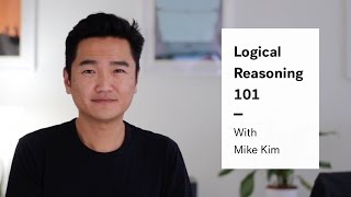 LSAT Logical Reasoning  Logical Reasoning Basics [upl. by Ardnoyek]