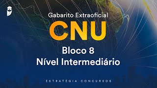 Gabarito Extraoficial CNU  Bloco 8  Nível Intermediário [upl. by Branden]