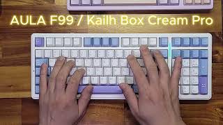 AULA F99  Kailh Box Cream Pro 독거미 f99 카일박스크림 [upl. by Ramos]