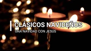 Clásicos Navideños Coros CRISTIANOS Una Navidad con Jesús Una hora de CANTOS Selectos [upl. by Krusche]