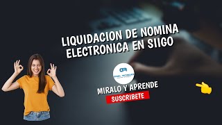 Tutorial paso a paso Cómo crear tu NÓMINA ELECTRÓNICA fácilmente en Siigo [upl. by Nilrac615]