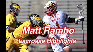 College Lacrosse Highlights Matt Rambo 1 [upl. by Tabber]