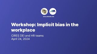 Workshop Implicit bias in the workplace [upl. by Bocock]