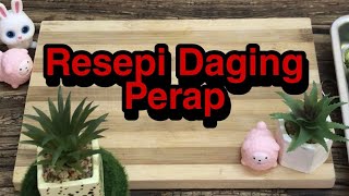 Cara Buat Daging Perap Lazat covid19 dagingperap [upl. by Eussoj]