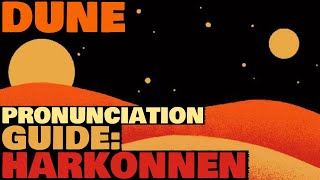 Dune How to Pronounce Harkonnen [upl. by Ibob]