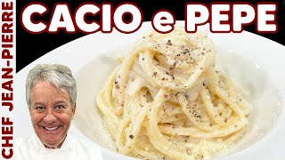 Traditional Cacio e Pepe Recipe  Chef JeanPierre [upl. by Enelrahc]