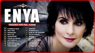 The Very Best Of ENYA The Greatest Hits Full Album Ever [upl. by Alejandro]