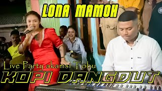 LONA MAMOH  KOPI DANGDUTTERBARU 2024 [upl. by Uno]