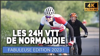 La vidéo officielle des 24H VTT DE NORMANDIE 2023 [upl. by Vitale]