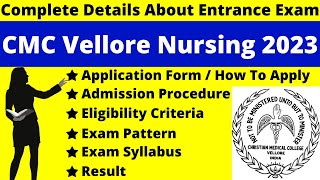 CMC Vellore Nursing 2023 Full Details Notification Dates Application Syllabus Pattern [upl. by Ahseniuq17]