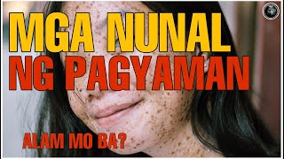 MGA NUNAL NG PAGYAMAN  MGA NUNAL AT KAHULUGAN NITO  Bhes Tv [upl. by Sisxela]