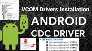 CDC AND VCOM Drivers Installation  How to install CDC and Vcom drivers in windows [upl. by Aun]