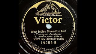 Pirons New Orleans Orchestra quotWest Indies Bluesquot on Victor 19255 dont confuse this with Columbia [upl. by Ferrel261]