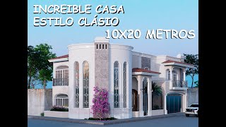 Increíble Casa Estilo Clasico 10 x 20 metros [upl. by Catrina]