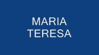 maria teresa [upl. by Prudence]