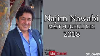 Najim Nawabi  Gulab Asti amp Ay Wada Khilaf LIVE 2018 MAST MUGHULI MIX [upl. by Peters]