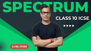 Spectrum Class 10 ICSE  Spectrum One Shot  Light Physics ICSE Class 10  sirtarunrupani [upl. by Nwavahs]