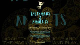 Talismans amp Amulets somatics archetypes magik magik sorcery halloween witch [upl. by Orlan]