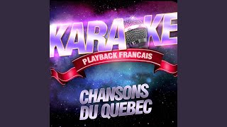 Complainte Du Phoque En Alaska — Karaoké Playback Avec Choeurs — Rendu Célèbre Par Beau [upl. by Billmyre]